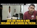 JACK TENTA SE LIVRAR DA CADEIA ACUSANDO POLICIAIS NA AUDIÊNCIA DE CUSTÓDIA
