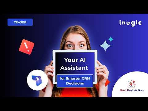 Next Best Action for Dynamics 365 CRM - Coming Soon!