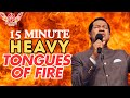 15 MINUTE HEAVY TONGUES OF FIRE PASTOR CHRIS OYAKHILOME 15 MINUTE HEAVY TONGUES OF FIRE PASTOR CHRIS OYAKHILOME