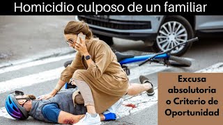 Excusa absolutoria y Criterio de oportunidad. Explicado en unos minutos