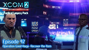 XCOM 2 War of the Chosen - Episode 42