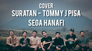 Download Lagu SURATAN - TOMMY J PISA LIVE COVER SEGA HANAFI MP3