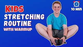 10 Min Kids Daily Stretching Routine With Warmup
