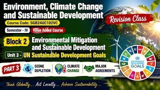 Environment & Climate Change Revision | UN SDG Fourth Sem B4U3 VAC #sdgs #sgou #fourthsemester