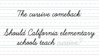 Should elementary school teachers still teach cursive in 2020?