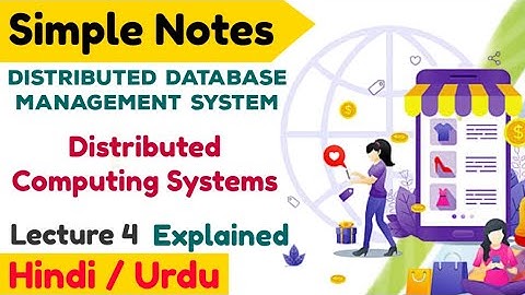Lecture 4 | What is Distributed Computing Systems in hindi | DDBS Lecture
