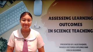 Science Report Group 12: Assessing Learning Outcomes in Science Teaching