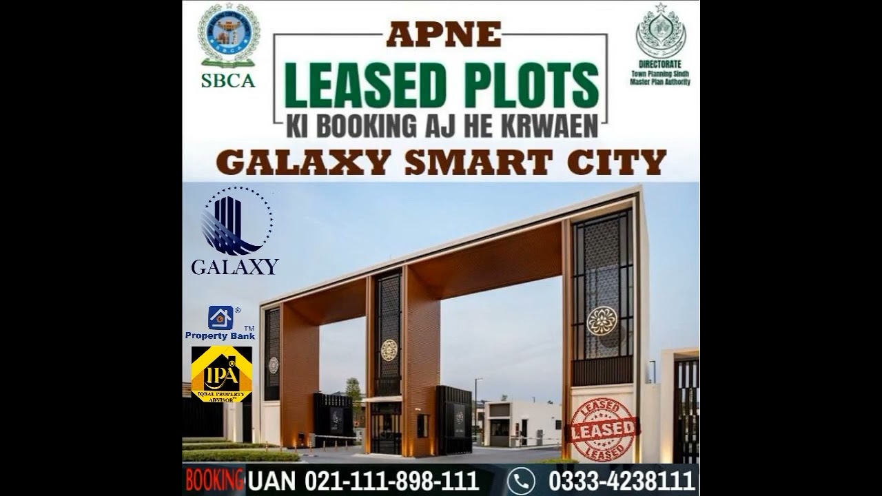 GALAXY SMART CITY THE FUTURE WAY OF LIVING MAIN M-9 MOTORWAY KARACHI
