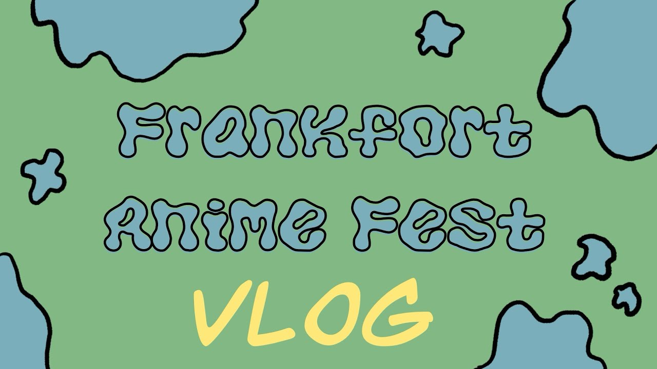 Frankfort Anime Fest | Artist Alley Vlog