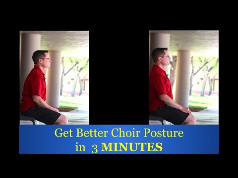 3 MINUTE Singing Posture Lesson for your Choir!