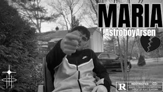 AstroboyArsen - MARIA (prod. by STIG)