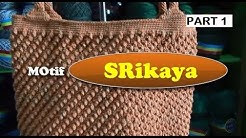 CROCHET || Tutorial Merajut Motif Srikaya PART 1 - Durasi: 25.38. 