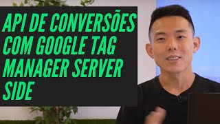 API de Conversões no Facebook com Google Tag Manager Server Side