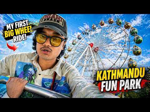I Tried Kathmandu Fun Park’s Big Wheel for the FIRST TIME! 😱🎡