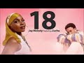 Jay Melody Ft Zuchu 18 Remix Official Music Audio Jay Melody Ft Zuchu 18 Remix Official Music Audio