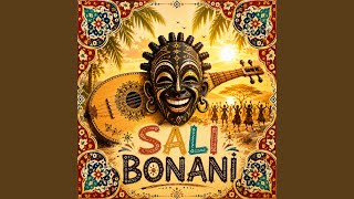 SALI BONANI SALI BONANI