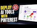 How to deploy AI Tools with Pinterest - Detailed Guide