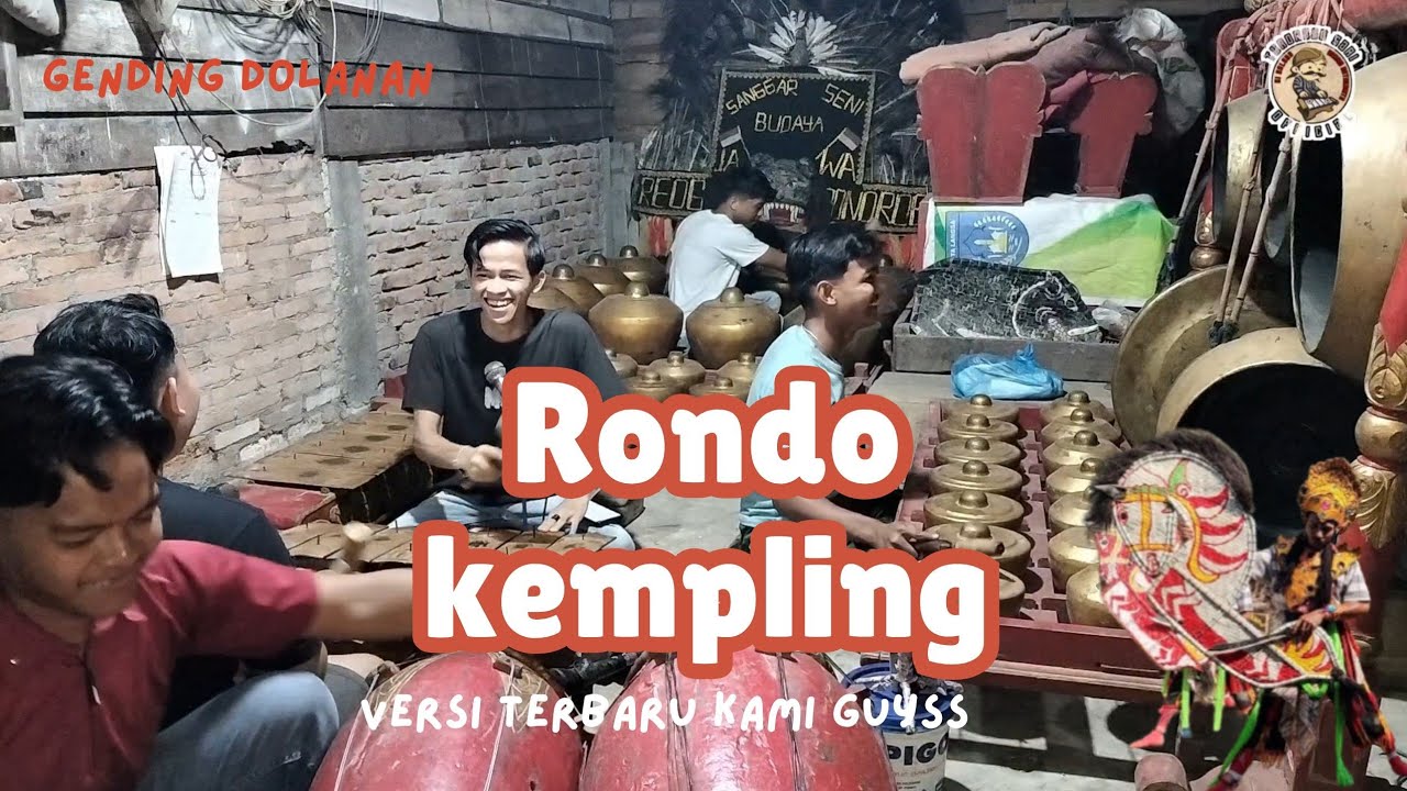 Part.4 Gending Rondo Kempling Versi TS