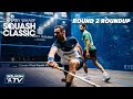Squash: Canary Wharf Classic 2021 - Round 2 Roundup [Pt.1]