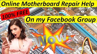 laptop motherboard repair - repair motherboard for free on my facebook group