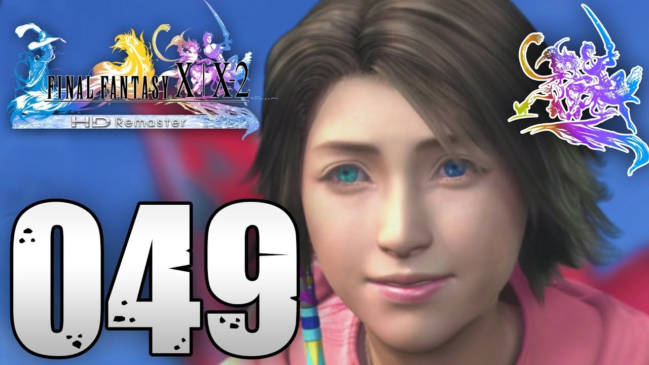 Let s Play FINAL FANTASY X 2 HD REMASTER DEUTSCH 049 Frieden Auf 