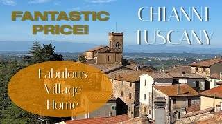 BARGAIN HOME IN BEAUTIFUL TUSCAN VILLAGE  Fantastic Price in Tuscany’s No1 sought after village!