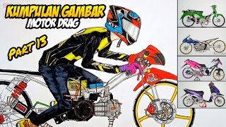Download Lagu Gambar motor drag keren keren part 13 MP3