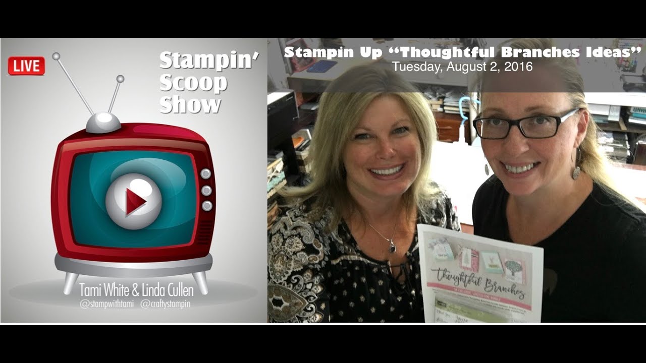 The Stampin Scoop Show Episode 15 - Stampin Up Thoughtful Branches Ideas paper mache