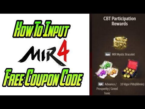 MIR4 :How to Enter Coupon Code -FREE COUPON CODE