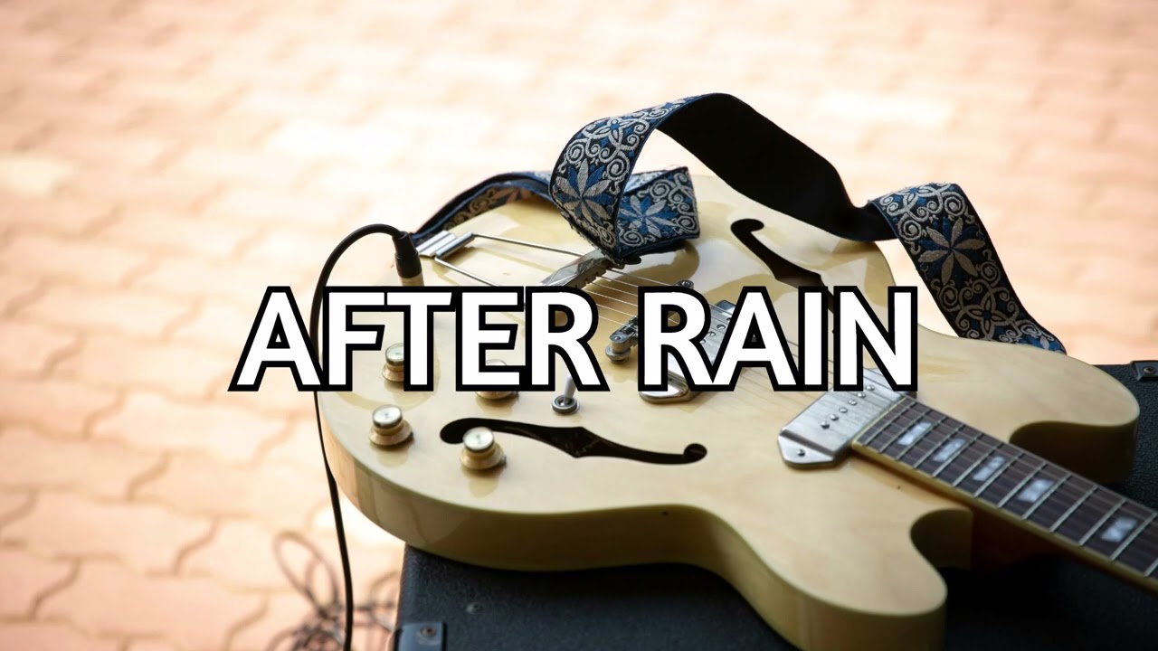 After Rain