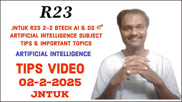 JNTUK R23 2-2 BTECH AI & DS లో ARTIFICIAL INTELLIGENCE SUBJECT TIPS & IMPORTANT TOPICS   #jntuk