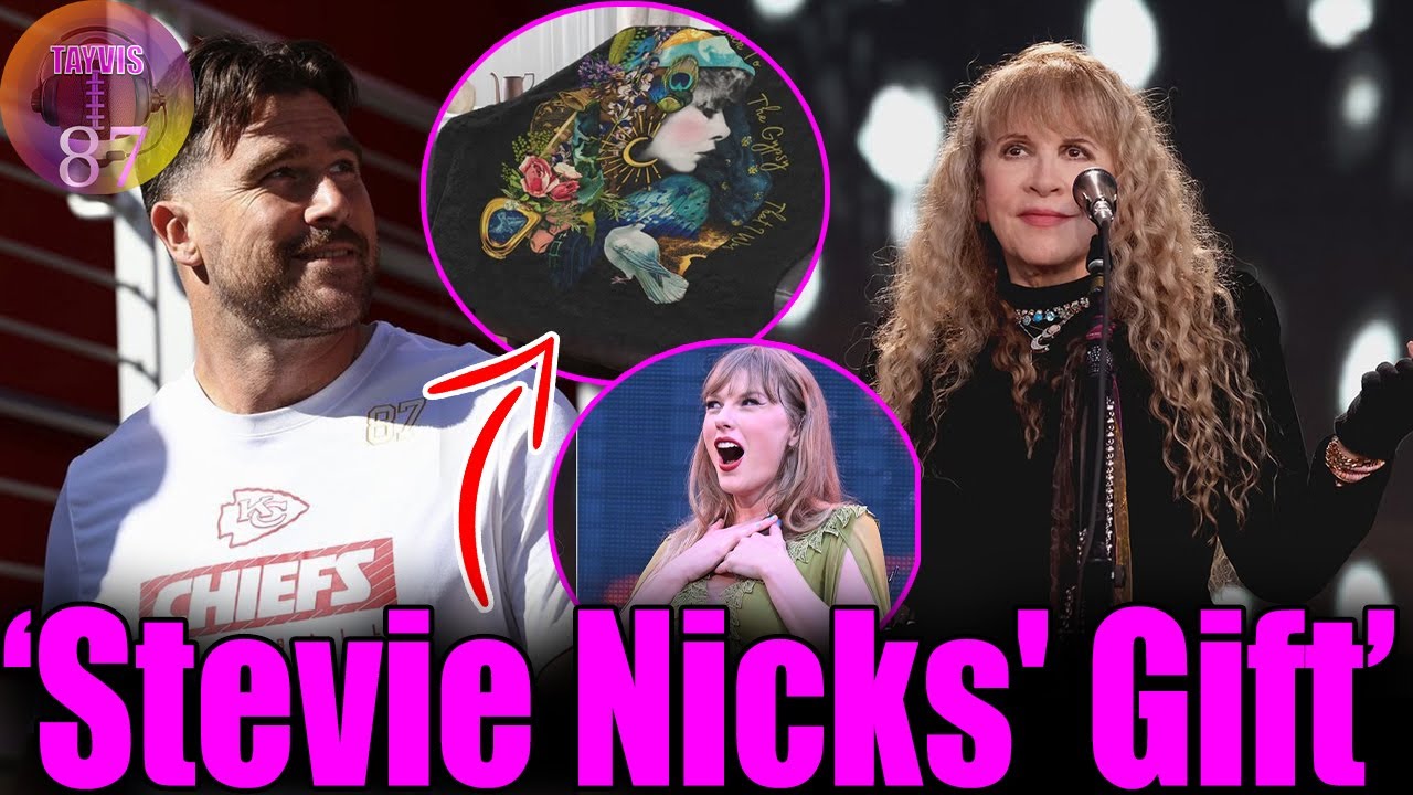 Travis Kelce is thrilled with the custom cashmere blanket Stevie Nicks