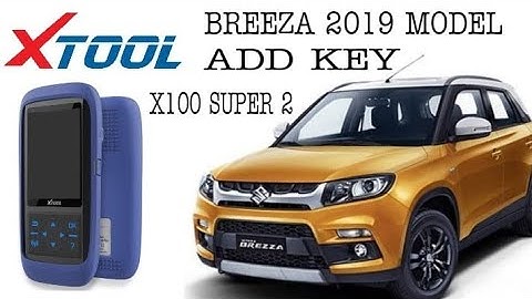 BREEZA  2019 MODEL ADD KEY SUCCESSFUL BY X100 SUPER 2