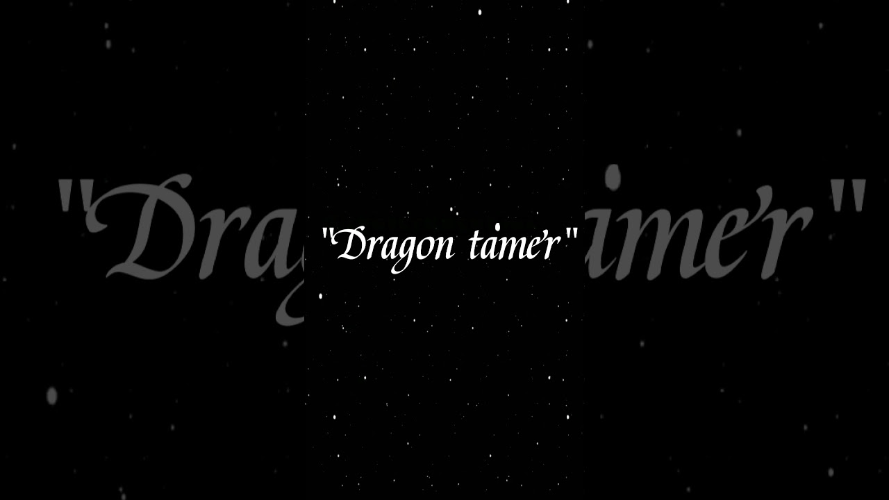 Rainimator characters saying "DRAGON TAMER" 🐉♥✨