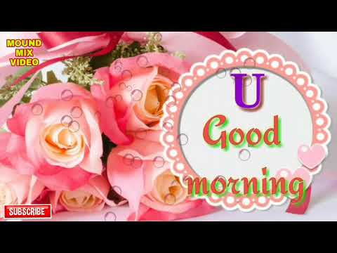 U Letter whatsapp status Wishes U Letter Good Morning status video ....