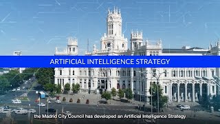 Artificial Intelligence in Madrid City Council. AI for the people