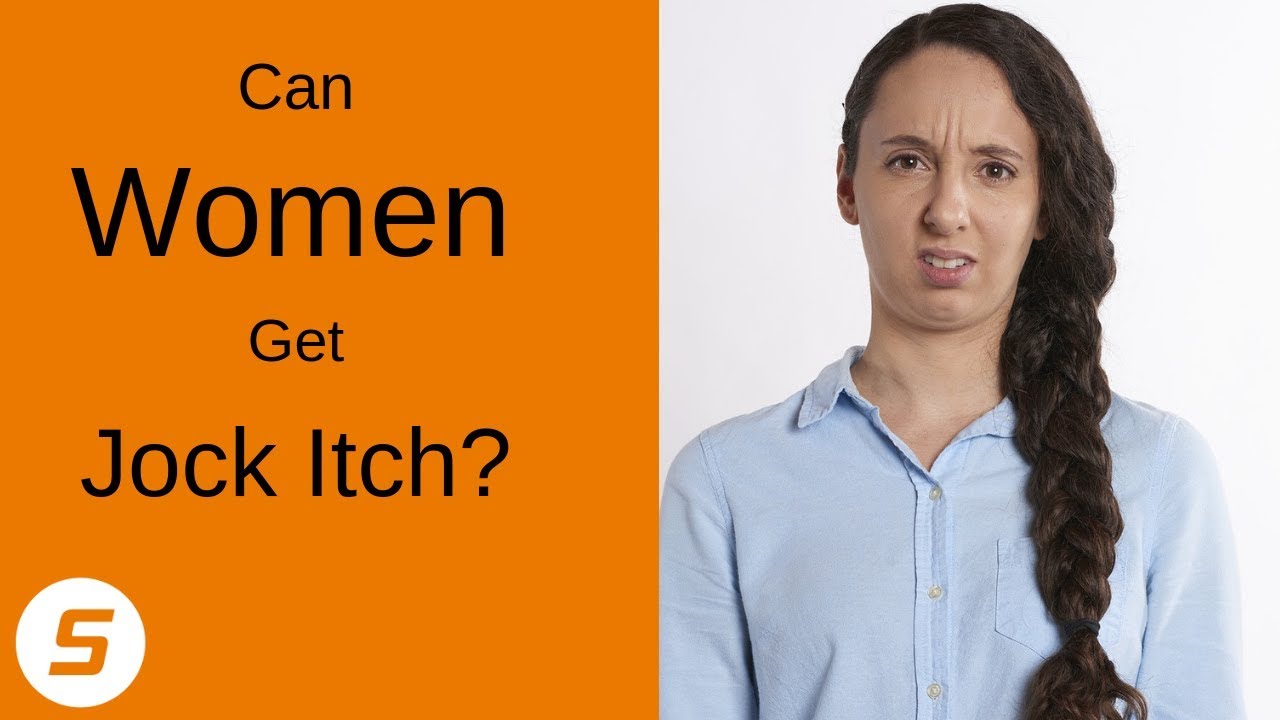Can WOMEN get Jock Itch?