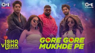 Gore Gore Mukhde Pe Kala Kala Chashma  | Udit Narayan, Badshah, Nikhita Gandhi | Rohit Saraf