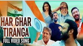 Har Ghar Tiranga Anthem | Prabhas Keerthy | Amitabh | Kohli | Ajay Devgan | Amrit Mahotsav Thumb