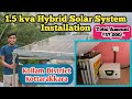 15 kva hybrid solar system installation  total  57000  kollam kottarakkara