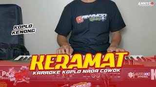 KERAMAT KARAOKE KOPLO NADA PRIA / COWOK - ANNYCO KARAOKE