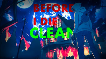 BoyWithUke - Before I Die (Clean)