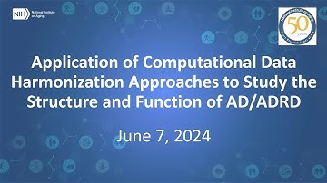 Computational Data Harmonization Approaches to Study Alzheimer