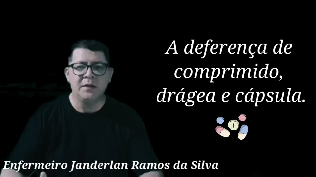 Qual É A Diferença Entre Comprimido E Drágea Cite Exemplos