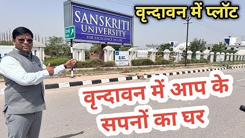 "Prime Residential Plot Near Sanskriti University, Vrindavan | Best Investment Opportunity!"