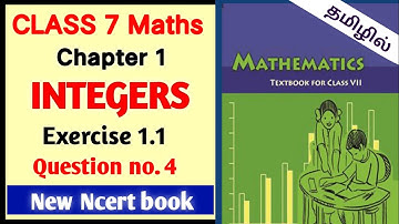 Q No.4 - Exercise 1.1 - INTEGERS - Chapter 1- Ncert class 7 Maths  ||  #Learn with gowri