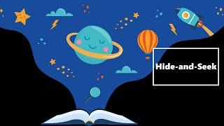 Hide-and-Seek | Trò Chơi Trốn Tìm