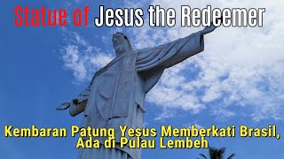 Statue of Jesus the Redeemer (Pulau Lembeh - Bitung)