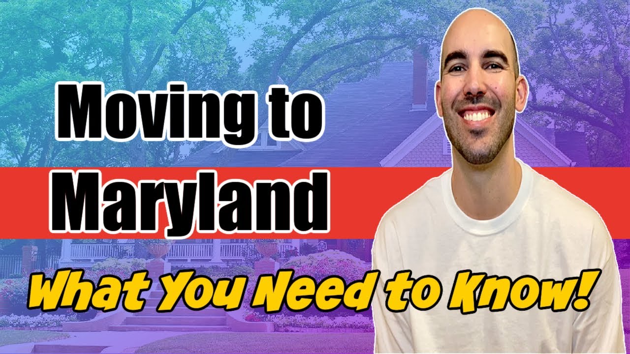 Moving to Maryland Guide - What to expect when relocating to Maryland!