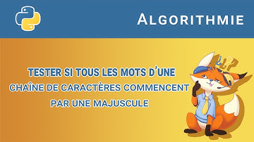 [Algorithme] - 43. Tester si tous les mots d